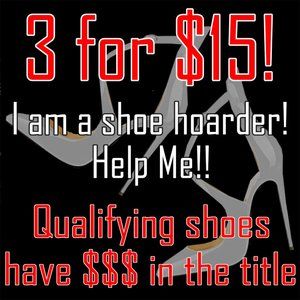 Any shoes with $$$ in title are 3 for $15!!! WOW!